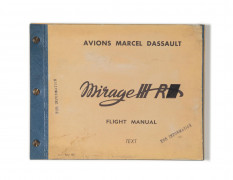 AVIONS MARCEL DASSAULT - MIRAGE III R  Flight Manual, April 1967