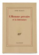 André MALRAUX 1901-1976 L'Homme précaire et la littérature