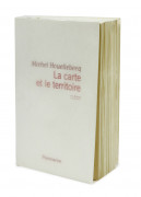 HOUELLEBECQ (Michel)  La Carte et le territoire.