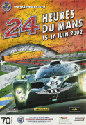 24 Heures du Mans 2002  Affiche officielle signée par l'ensemble des pilotes - sans réserve - no reserve