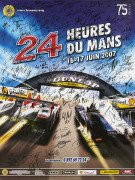 24 Heures du Mans 2007  Affiche officielle signée par l'ensemble des pilotes-sans réserve-no reserve