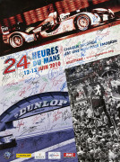 24 Heures du Mans 2010  Affiche officielle signée par l'ensemble des pilotes - sans réserve-no reserve