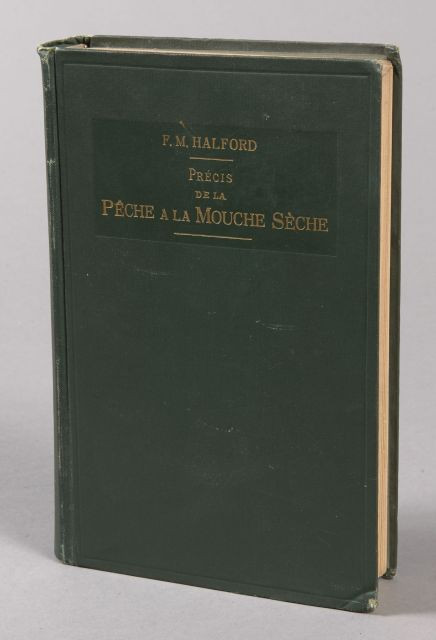 FM. HALFORD - Précis de pêche à la mouche sèche. Paris Fishing Club de France 1913. TBE.