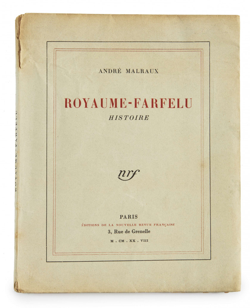 André MALRAUX 1901-1976 Royaume-farfelu : histoire