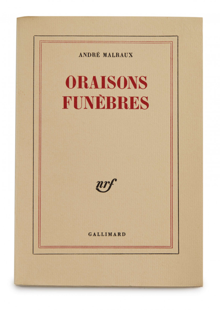 André MALRAUX 1901-1976 Oraisons funèbres