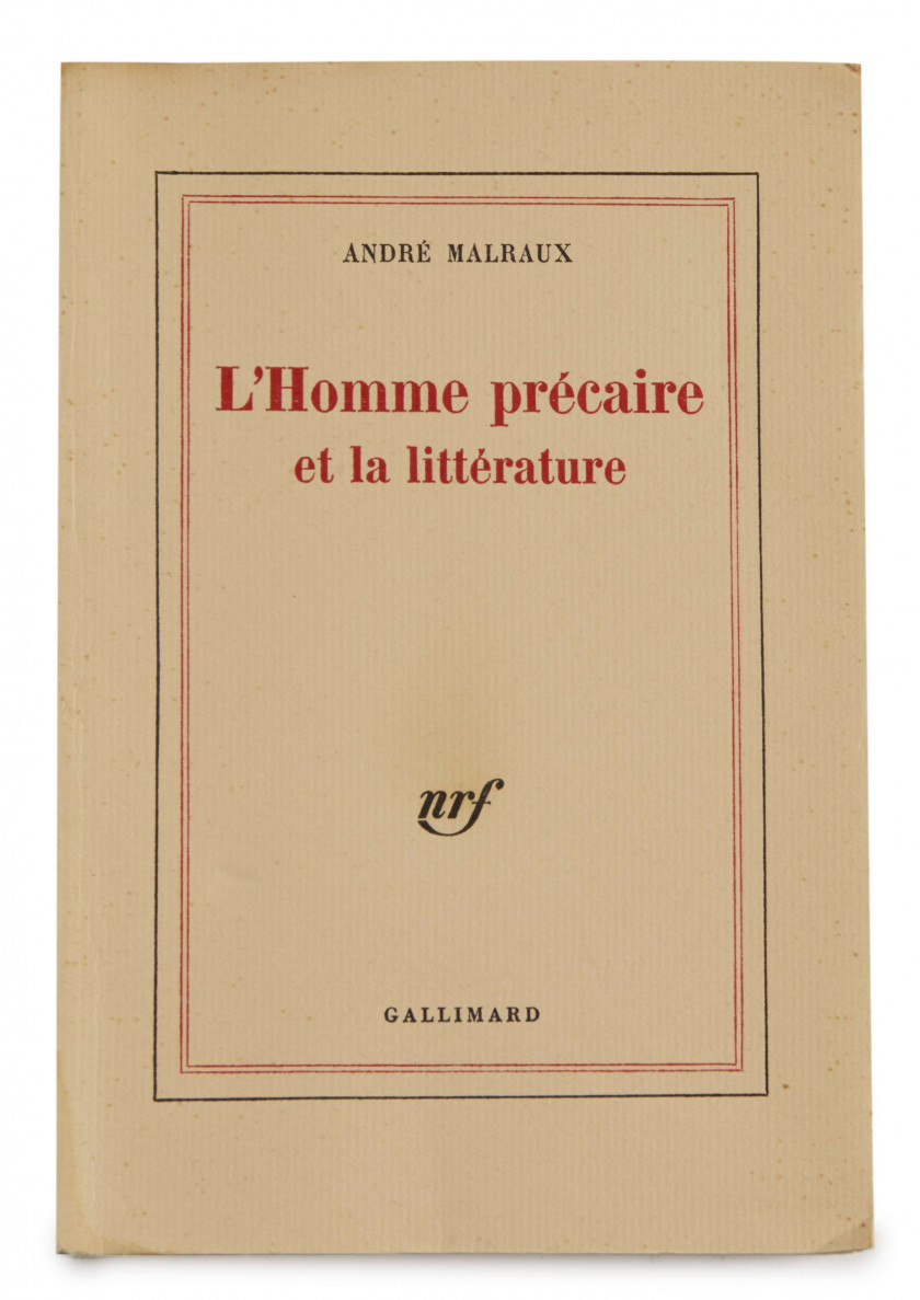 André MALRAUX 1901-1976 L'Homme précaire et la littérature