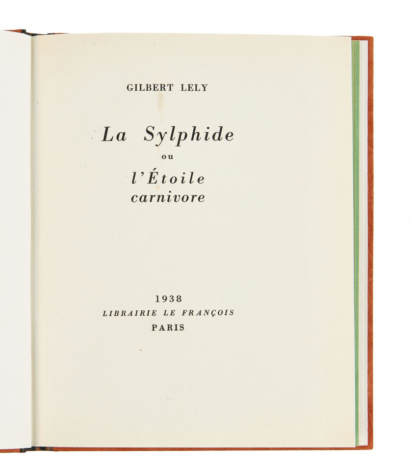 LELY (Gilbert)  La Sylphide ou l'Étoile carnivore.