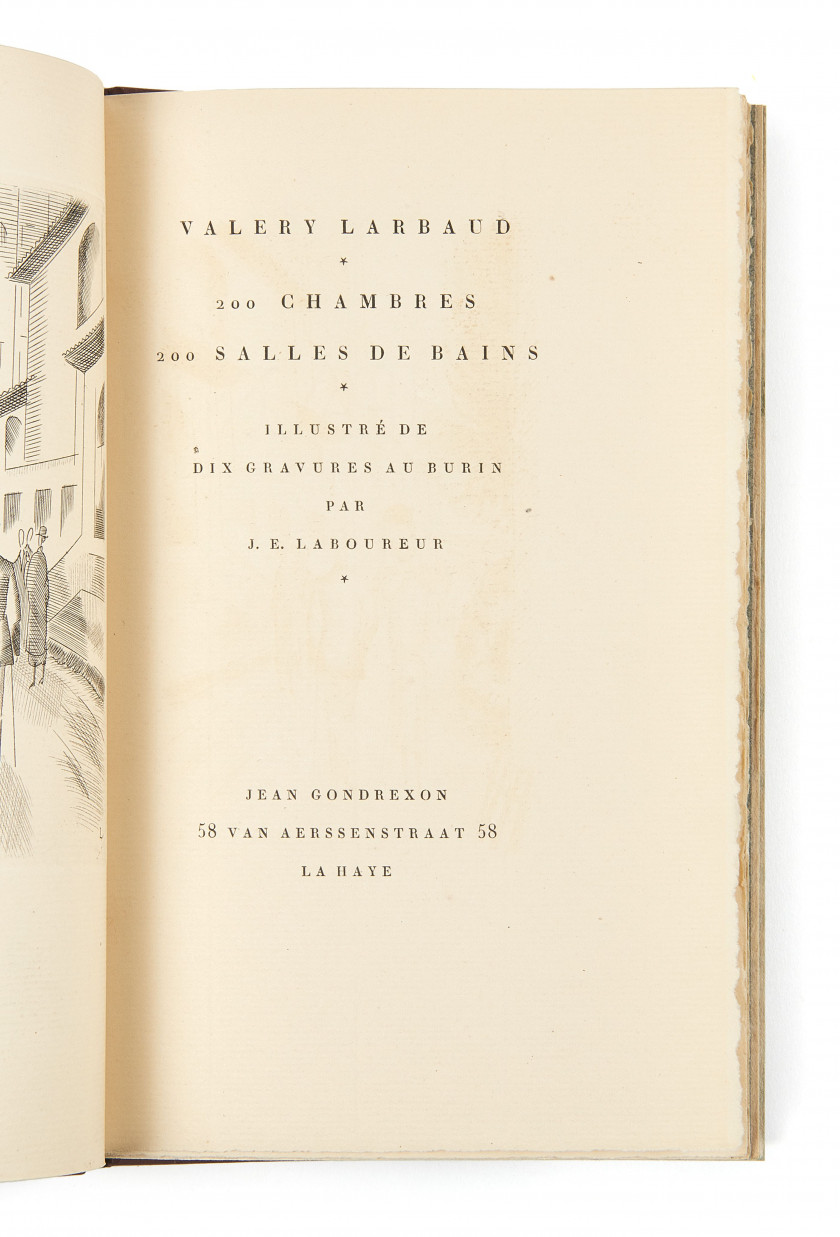 * LARBAUD (Valéry)  200 chambres, 200 salles de bain.