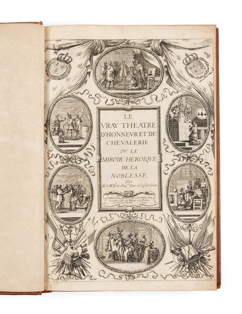 VULSON DE LA COLOMBIÈRE (Marc)  Le vray Théâtre d'honneur et de chevalerie ou le miroir héroïque de la noblesse.