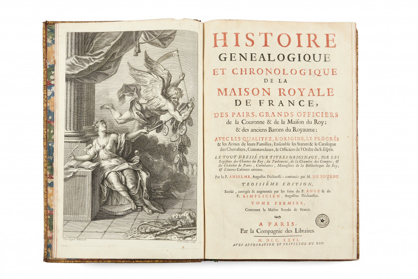 ANSELME (père)  Histoire généalogique et chronologique de la maison royale de France, des pairs, grands officiers de la Couronne & d...