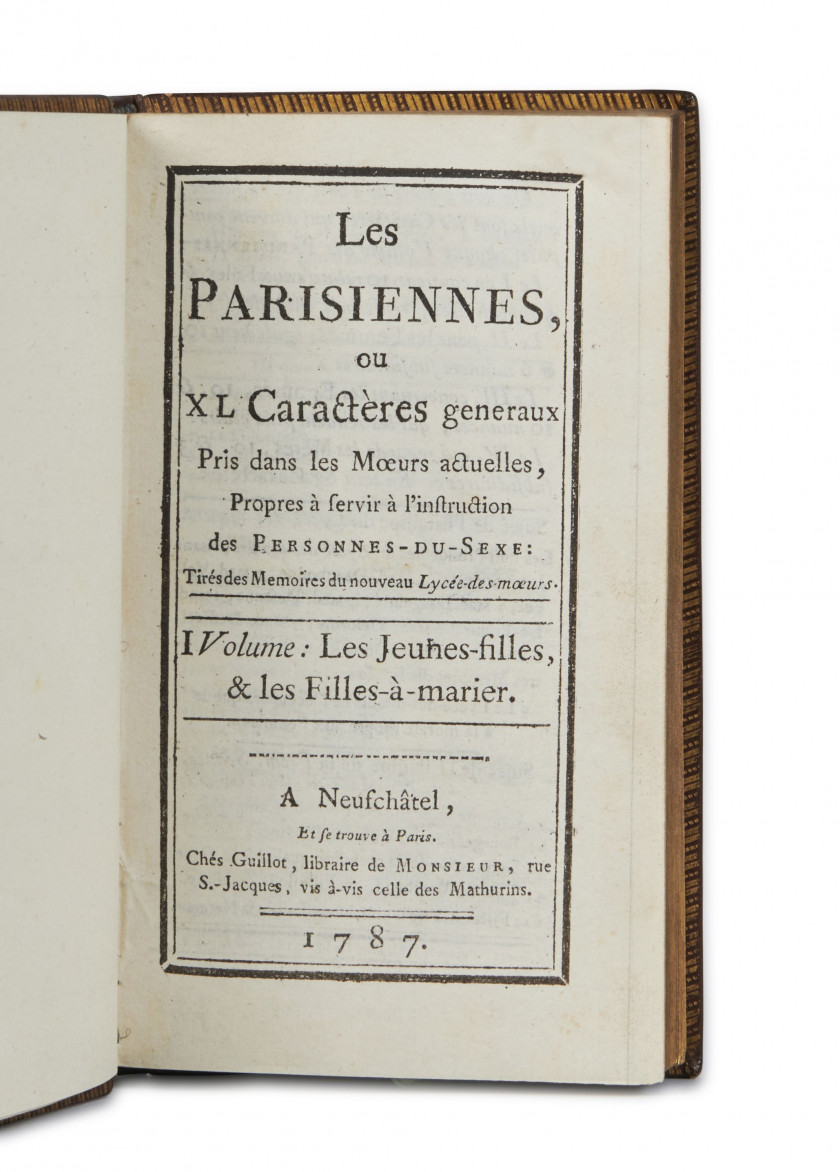 RESTIF DE LA BRETONNE (Nicolas-Edme) Les Parisiennes, ou XL Caractères Généraux pris dans les mœurs actuelles, propres à servir l'in..