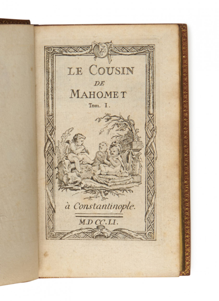 FROMAGET (Nicolas) Le Cousin de Mahomet. Constantinople [Paris], 1751.