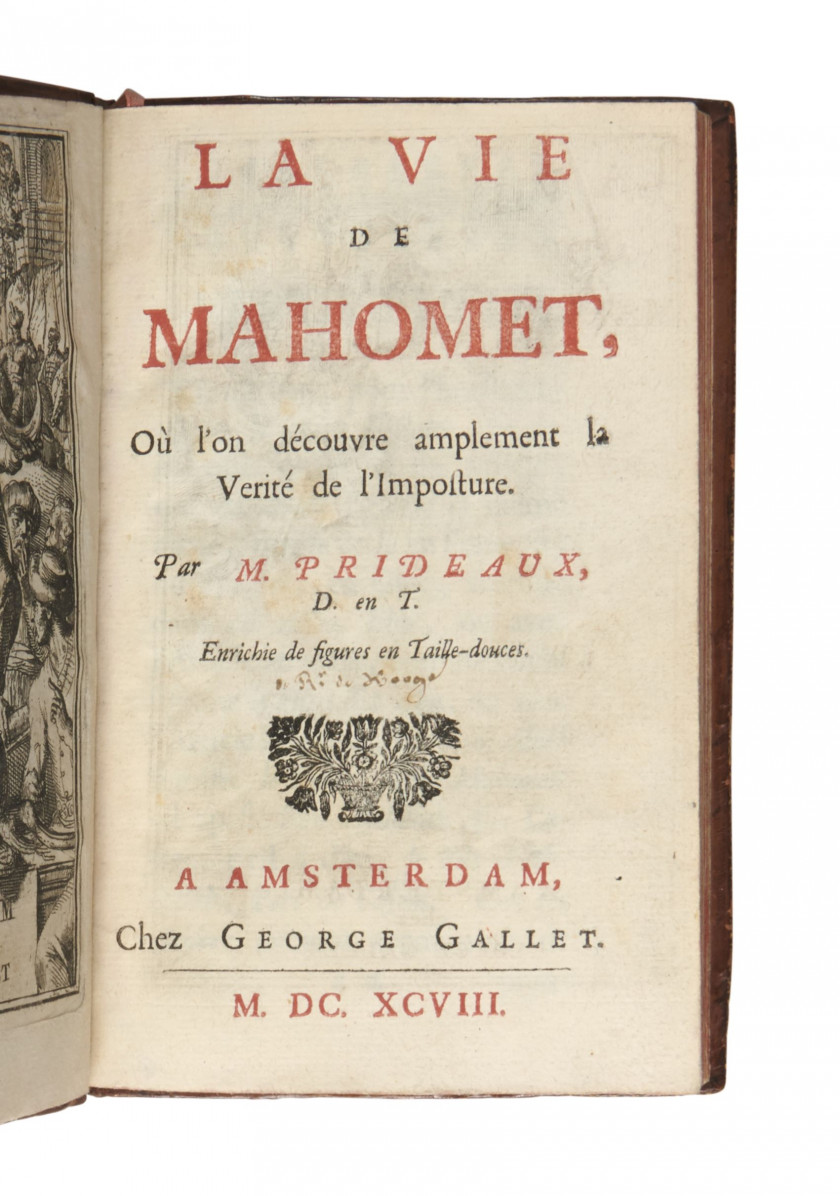 PRIDEAUX (Humphrey) La Vie de Mahomet. Amsterdam, George Gallet, 1698.