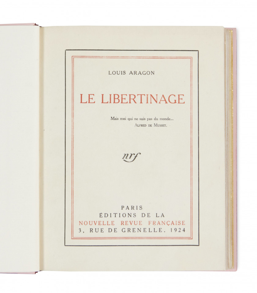 ARAGON (Louis) Le Libertinage. Paris, Éditions de la Nouvelle Revue française, 1924.