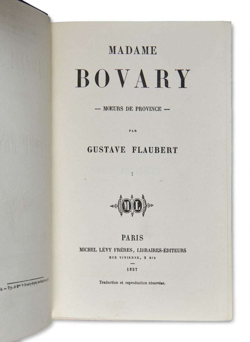 * FLAUBERT (Gustave) Madame Bovary. Mœurs de province. Paris, Michel Lévy frères, 1857.