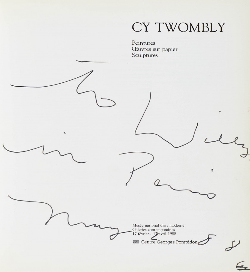 Cy TWOMBLY 1928 - 2011 Peintures, œuvres sur papier, sculpturesParis, Centre Pompidou, 1988