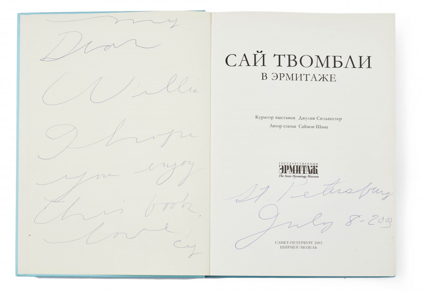 Cy TWOMBLY 1928 - 2011 Cy Twombly at the Hermitage. Fifty years of works on paper