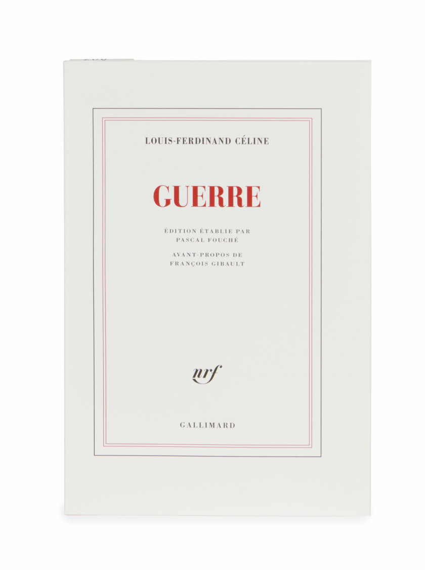 CÉLINE (Louis-Ferdinand) Guerre. Paris, Gallimard, nrf, 2022. In-8 (21,8 x 14,6 cm), broché.  Édition ori...