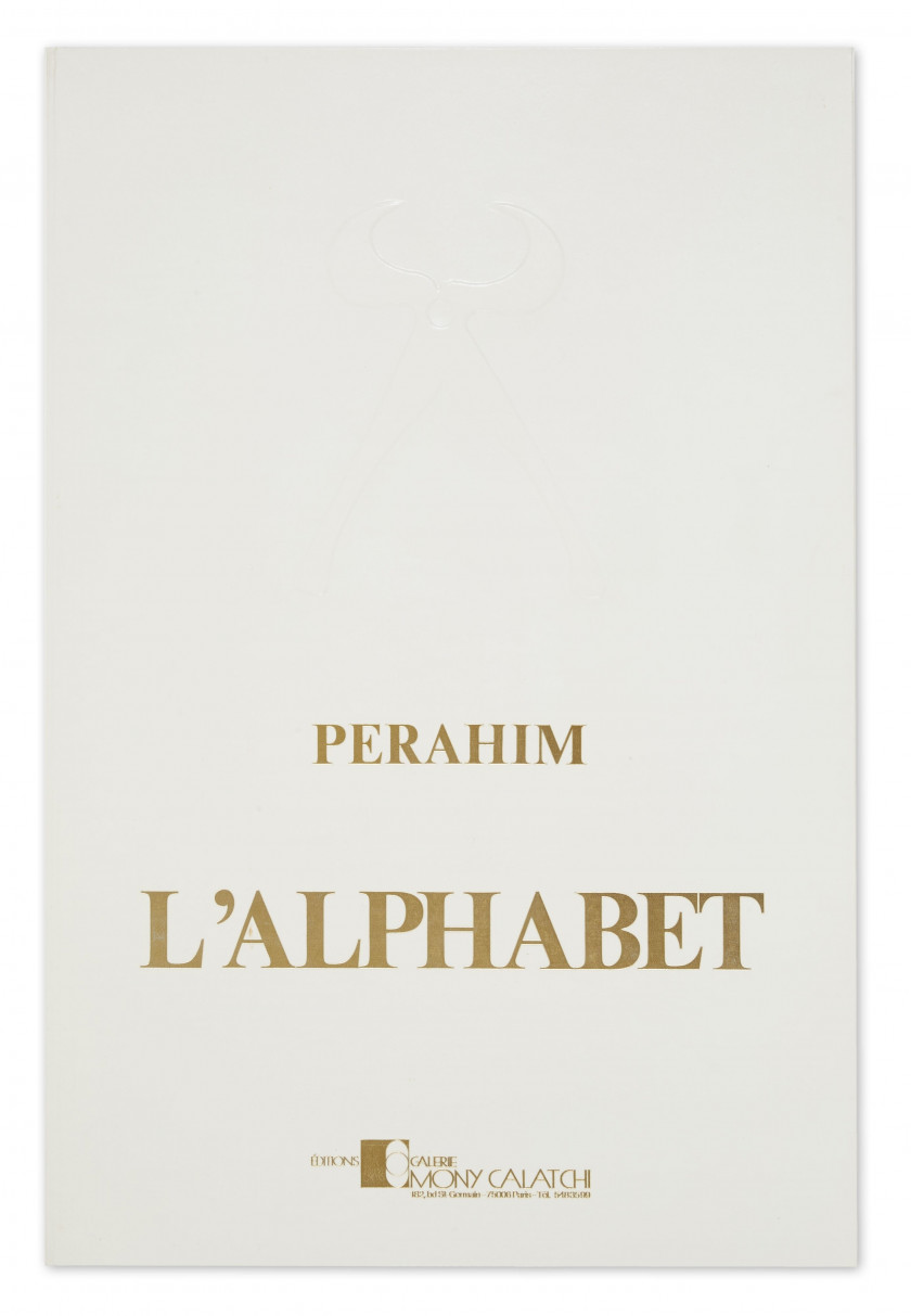 PERAHIM (Jules) L'Alphabet. Paris, Édition Mony Calatchi, 1975. In-folio (57 x 38,5 cm), en ff., couverture impr...