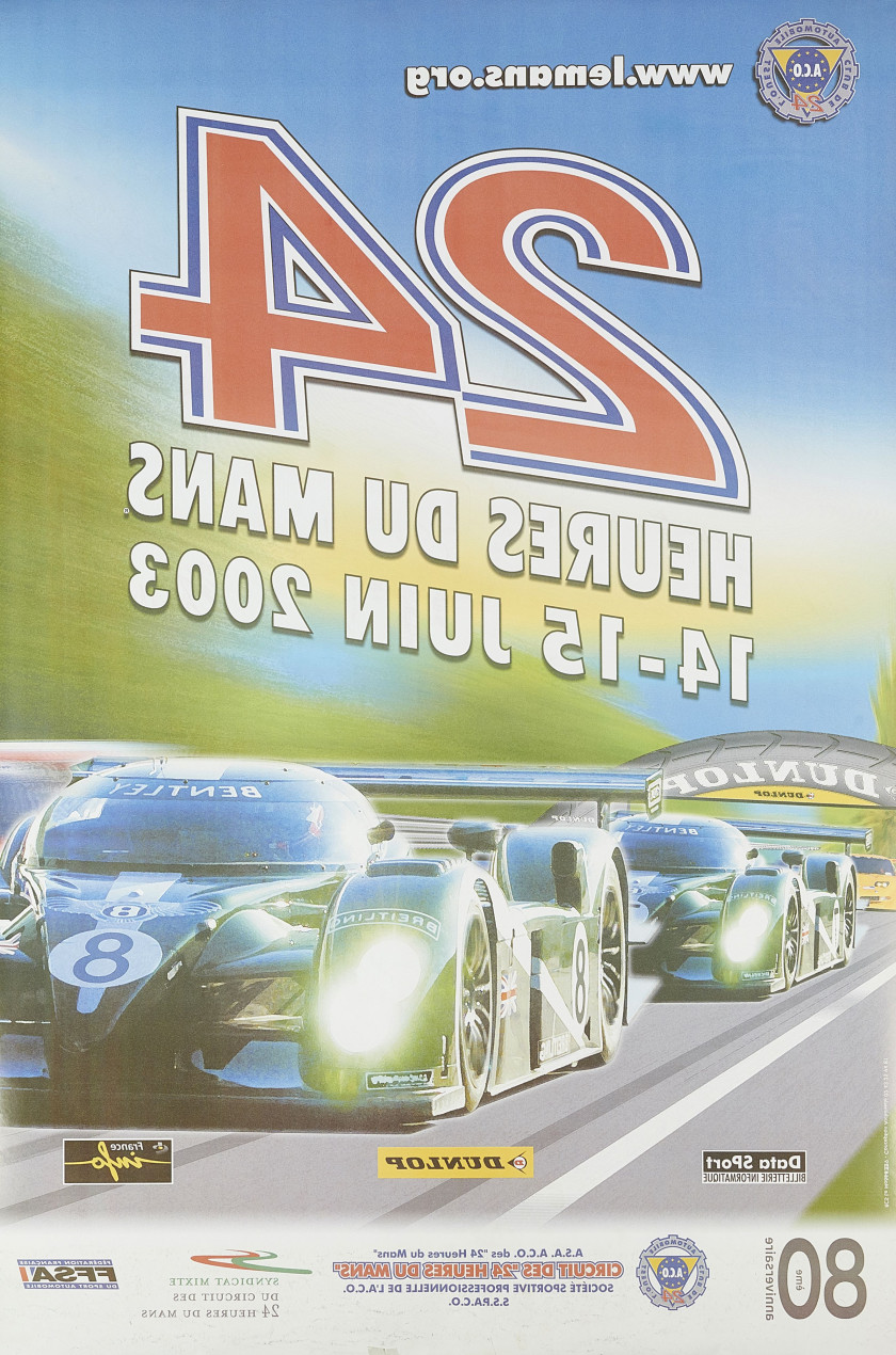 24 Heures du Mans 2003  Affiche officielle signée par l'ensemble des pilotes - sans réserve - no reserve