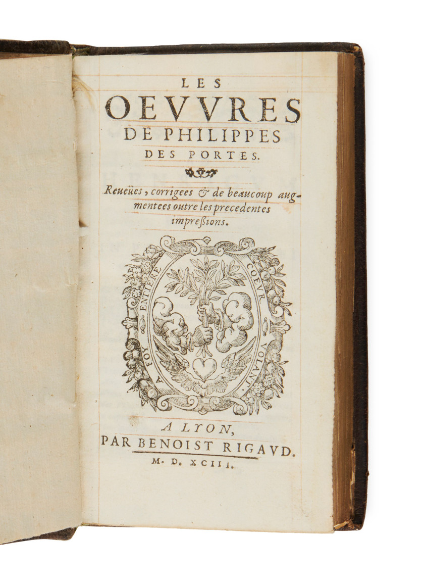 DESPORTES (Philippe)  Les Œuvres.  Lyon, Benoist Rigaud, imprimé par Jacques Roussin, 1593.