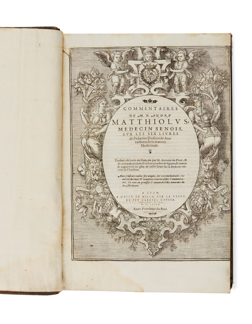 MATTHIOLE (Pierre André)  Commentaires […] sur les six livres de Pedacius Dioscoride Anazarbéen de la matière médicinale.  Lyon, veu...