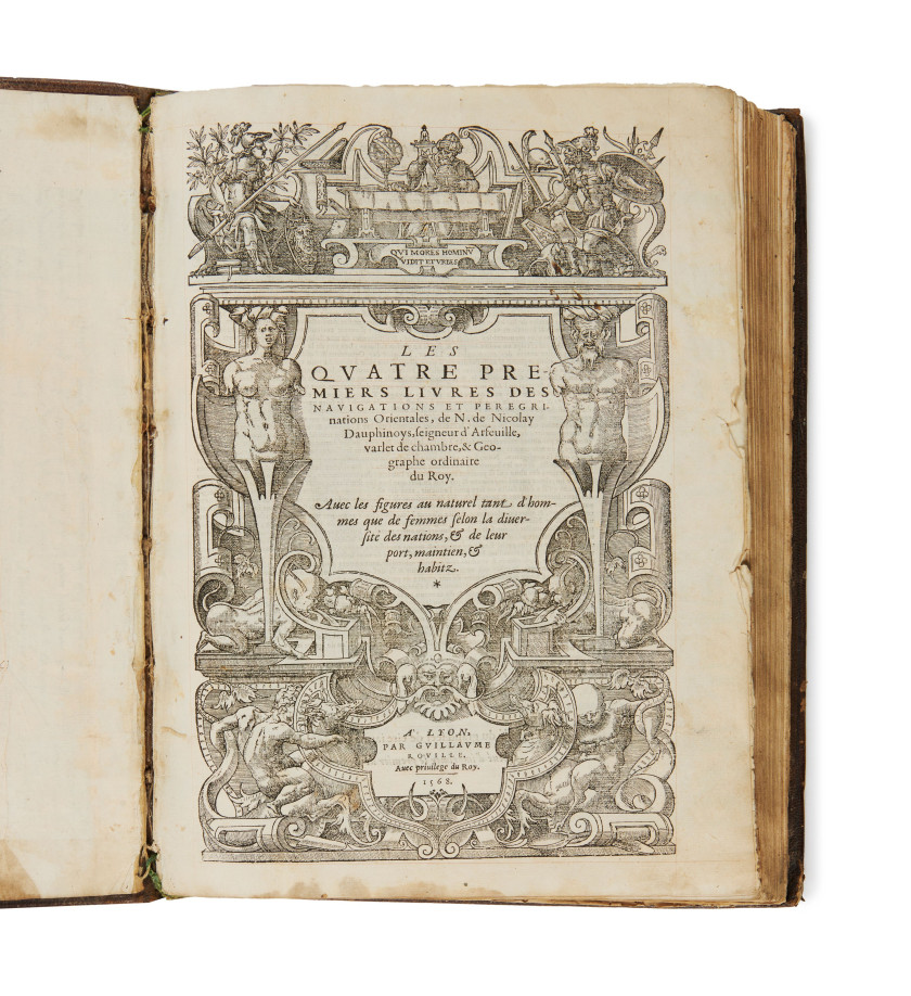 NICOLAY (Nicolas de)  Les Quatre premiers livres des navigations et pérégrinations orientales.  Lyon, Guillaume Rouillé, 1568.